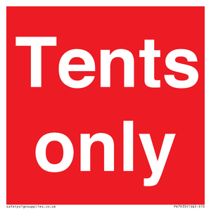 Tents only
